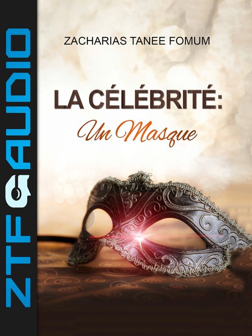 Title details for La Célébrité by Zacharias Tanee Fomum - Wait list